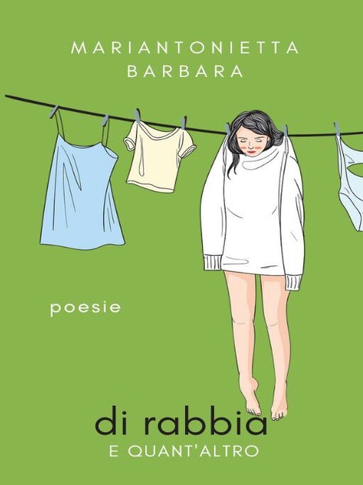 Title details for Di rabbia e quant'altro by Mariantonietta Barbara - Available
